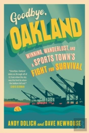 Goodbye, Oakland