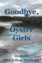 Goodbye, Oyster Girls