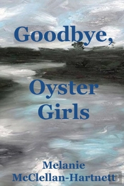 Bertrand.pt - Goodbye, Oyster Girls