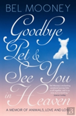Bertrand.pt - Goodbye Pet & See You In Heaven
