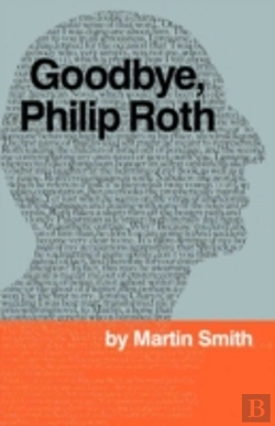 Bertrand.pt - Goodbye, Philip Roth