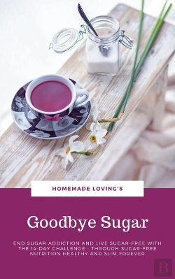 Bertrand.pt - Goodbye Sugar