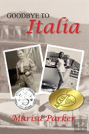 Goodbye To Italia