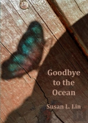 Goodbye To The Ocean