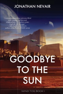 Bertrand.pt - Goodbye To The Sun (Wind Tide Book 1)