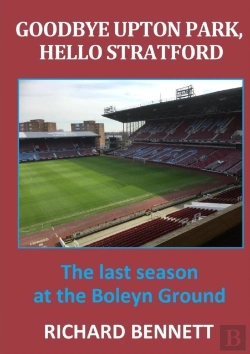 Bertrand.pt - Goodbye Upton Park, Hello Stratford