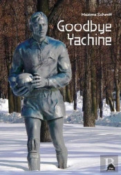 Goodbye Yachine