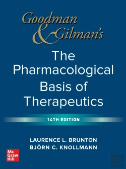 Bertrand.pt - Goodman And Gilman'S The Pharmacological Basis Of Therapeutics, 14th Edition