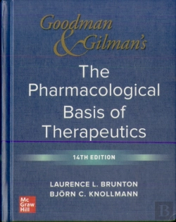 Bertrand.pt - Goodman And Gilman'S The Pharmacological Basis Of Therapeutics