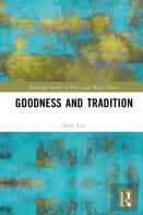 Goodness And Tradition