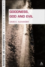 Goodness, God And Evil