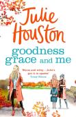 Goodness, Grace And Me