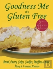 Goodness Me It'S Gluten Free