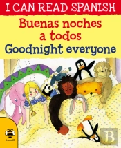 Goodnight Everyone/Buenas Noches A Todos
