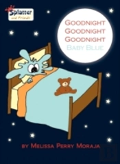 Goodnight Goodnight Goodnight Baby Blue