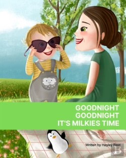 Bertrand.pt - Goodnight, Goodnight. It'S Milkies Time