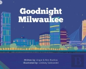 Goodnight Milwaukee