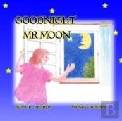 Goodnight Mr Moon