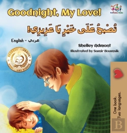 Bertrand.pt - Goodnight, My Love! (English Arabic Children'S Book)