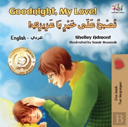 Bertrand.pt - Goodnight, My Love! (English Arabic Children'S Book)