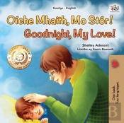 Goodnight, My Love! (Irish English Bilingual Children'S Book)