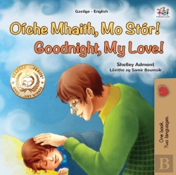 Bertrand.pt - Goodnight, My Love! (Irish English Bilingual Children'S Book)