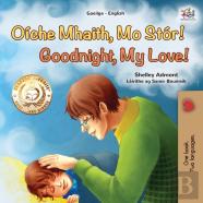 Goodnight, My Love! (Irish English Bilingual Children'S Book)