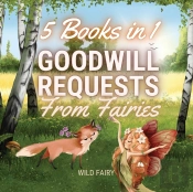 Goodwill Requests From Fairies