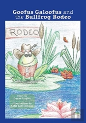 Goofus Galoofus And The Bullfrog Rodeo