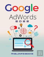 Google Adwords 2022