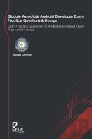 Google Associate Android Developer Exam Practice Questions & Dumps