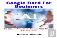 Google Bard For Beginners