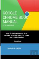 Google Chromebook Manual For Beginners