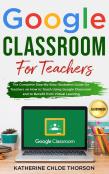 Google Classroom For Teachers