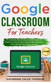 Google Classroom For Teachers