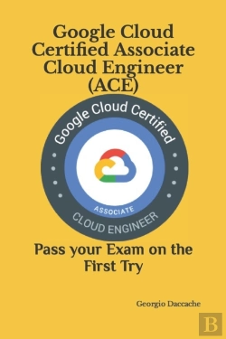 Bertrand.pt - Google Cloud Certified Associate Cloud Engineer (Ace)
