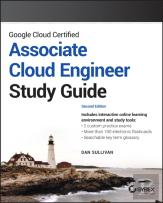 Google Cloud Certified Associate Cloud Engineer Study Guide