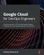 Google Cloud For Devops Engineers