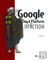 Google Cloud Platform In Action