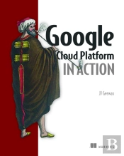Google Cloud Platform In Action