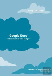 Google Docs - Le Traitement De Texte En Ligne