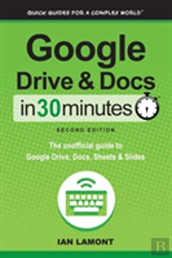 Bertrand.pt - Google Drive And Docs In 30 Minutes  2nd