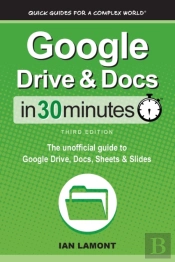 Google Drive & Docs In 30 Minutes