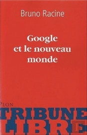 Google Et Le Nouveau Monde