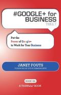 # Google+ For Business Tweet Book01
