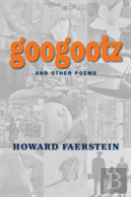 Googootz And Other Poems