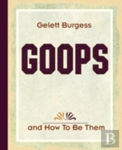 Goops And How To Be Them (1900)