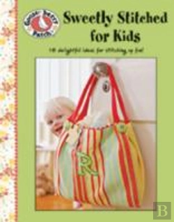 Bertrand.pt - Gooseberry Patch: Sweetly Stitched For Kids