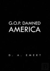 G.O.P. Damned America