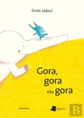 Gora, Gora Eta Gora